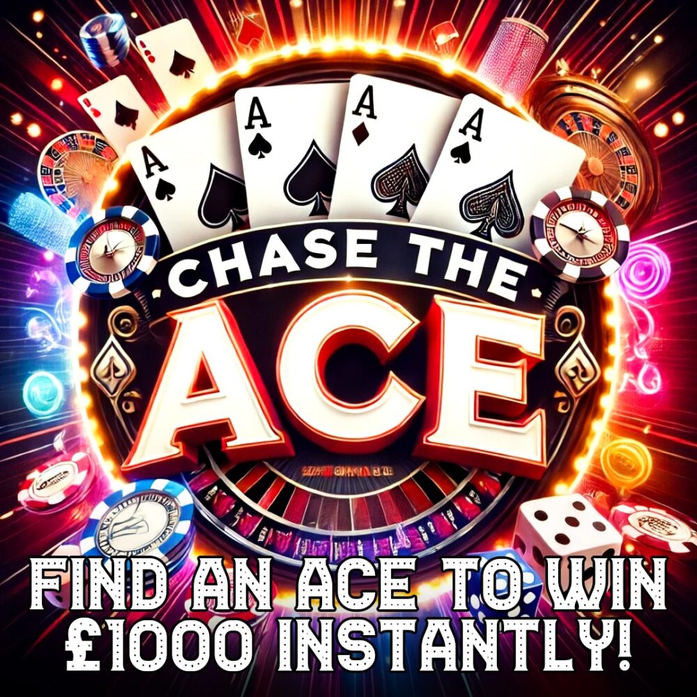 CHASE THE ACE CASH COMP - OVER 1000 INSTANT WINS!#6