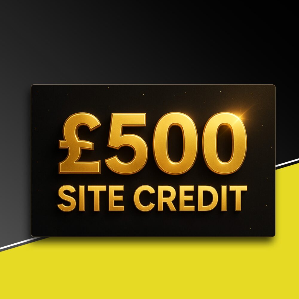 £500 SITE CREDIT!
